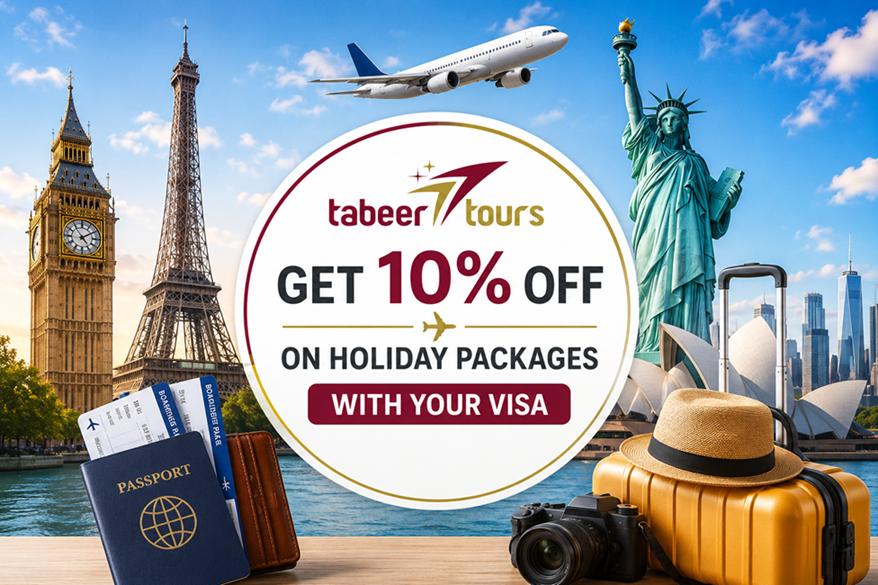 Apply for Your Visa with Tabeer Tours and Get 10% Off